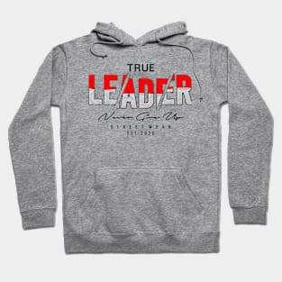 LEADER never give up Hoodie